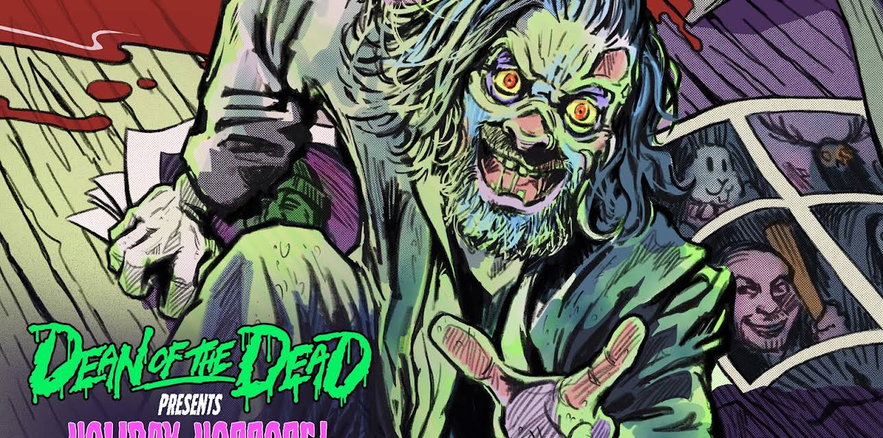 Dean of the Dead Presents Holiday Horrors (2023)
