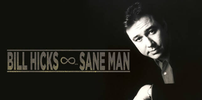 Bill Hicks: Sane Man (1989)
