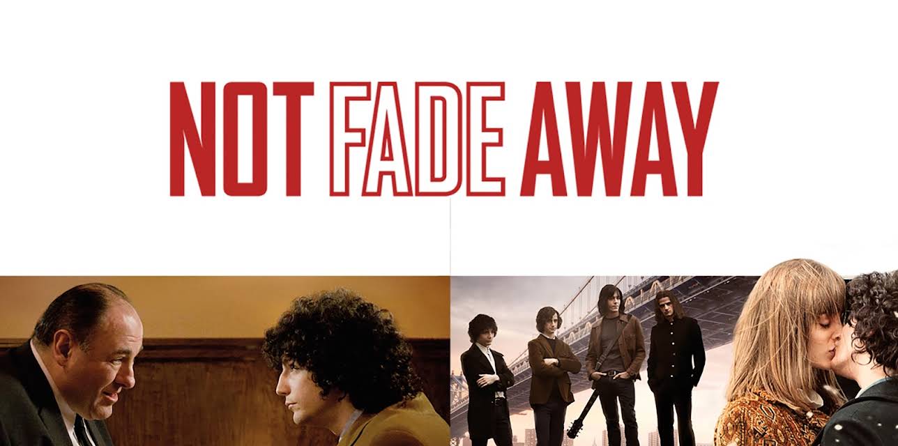 Not Fade Away (2012)