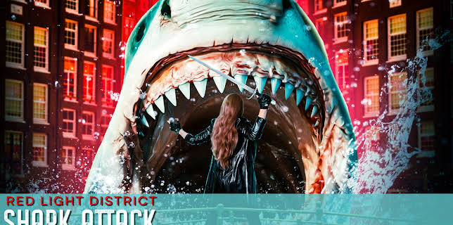 Red Light District Shark Attack (2024)