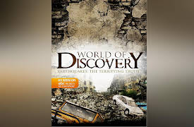 World of Discovery - The Complete Series: World Of Discovery - Earthquakes: The Terrifying Truth