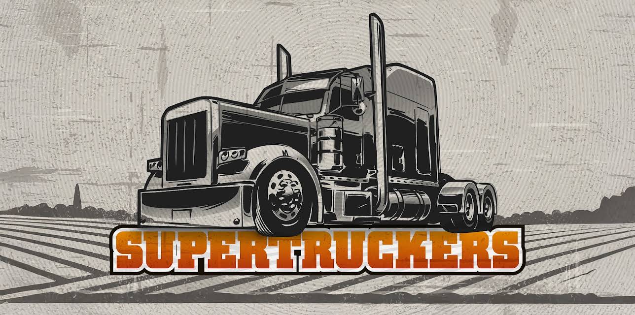 Supertruckers
