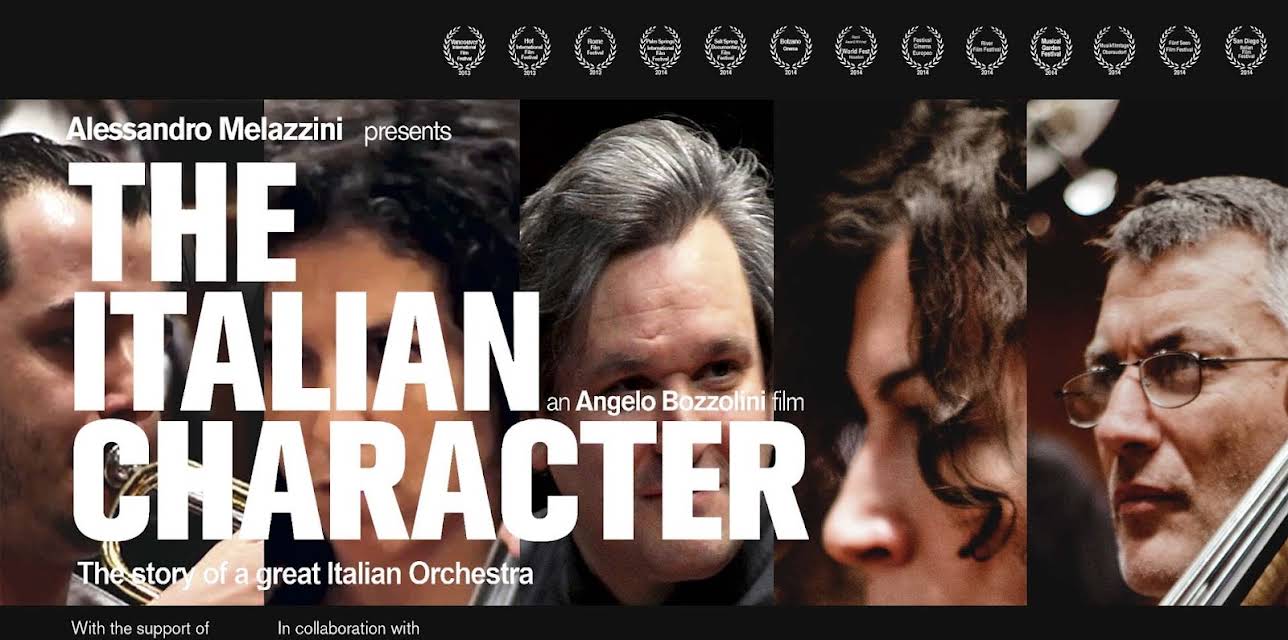 The Italian Character. The story of a great Italian orchestra (2013)