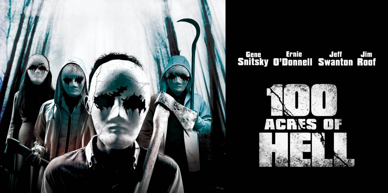100 Acres of Hell (2019)