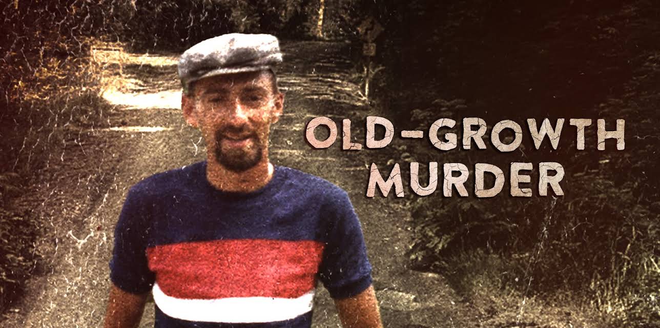 Old-Growth Murder (2022)