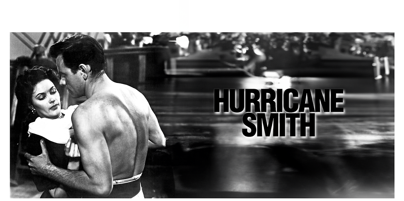 HURRICANE SMITH (1952)