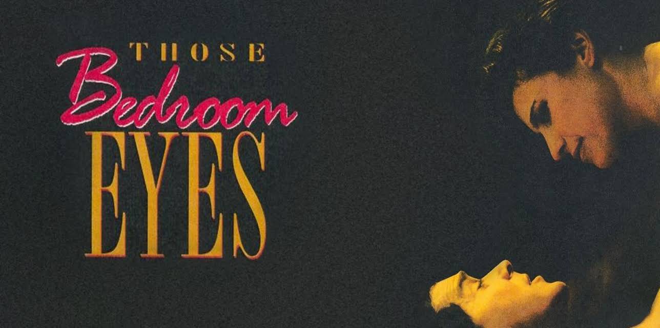 Those Bedroom Eyes (1993)