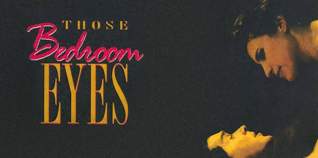 Those Bedroom Eyes (1993)