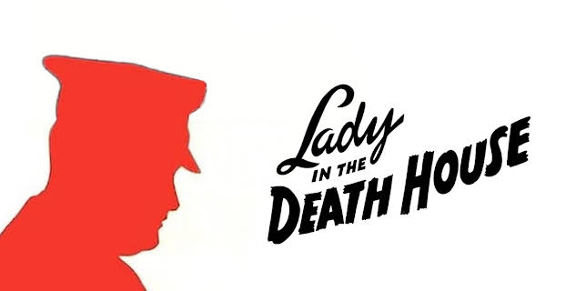 Lady in the Death House (1944)