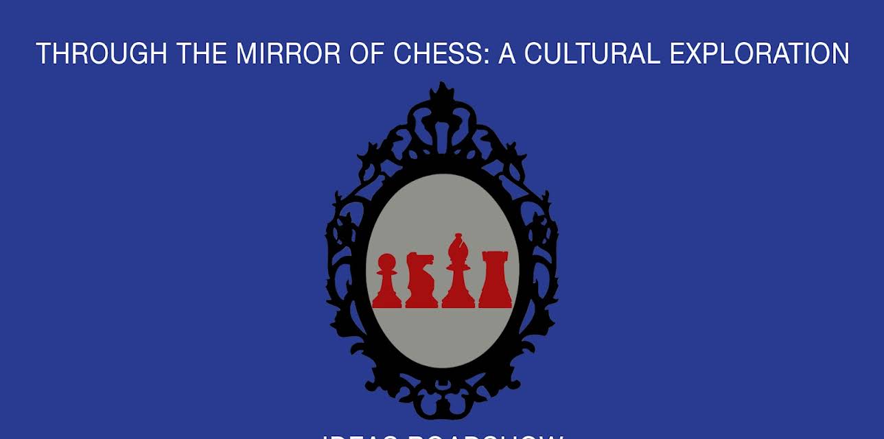 Through the Mirror of Chess: A Cultural Exploration