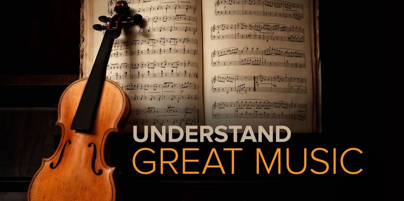 How to Listen to and Understand Great Music, 3rd Edition