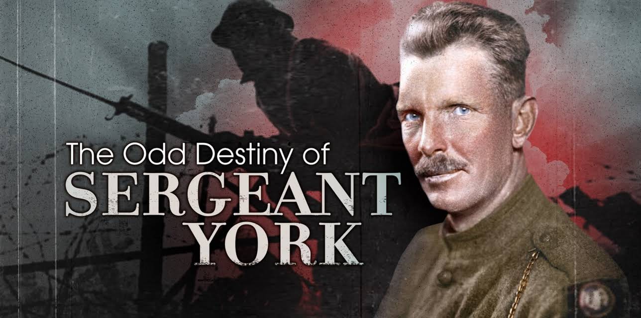 The Odd Destiny of Sergeant York (2022)