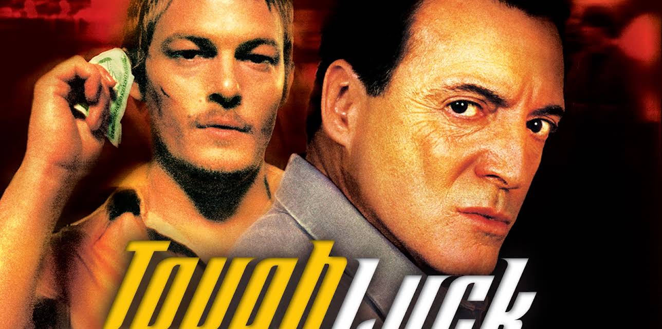 Tough Luck (2003)