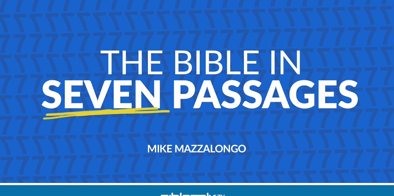 The Bible in Seven Passages