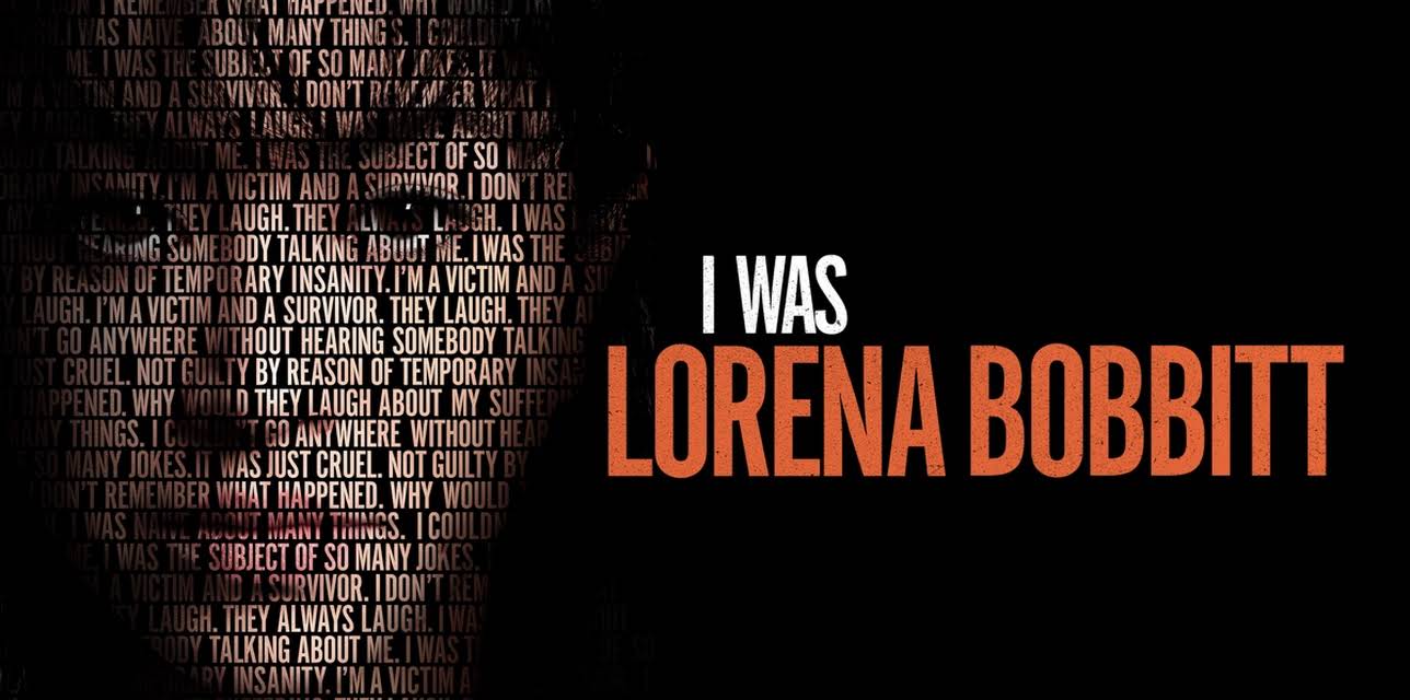 I Was Lorena Bobbitt