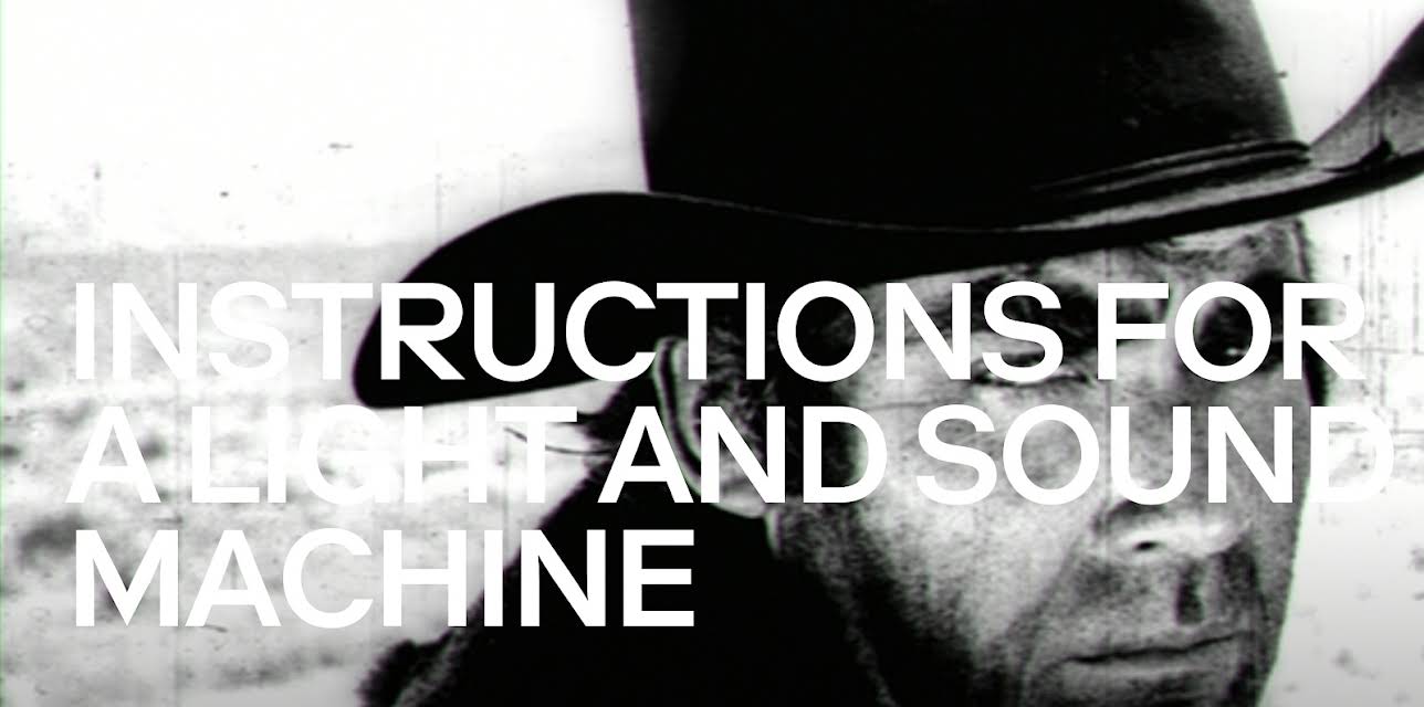 Instructions for a Light and Sound Machine (2005)