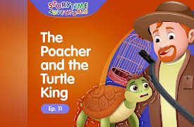 Storytime Adventures with ChuChu & Friends: The Poacher and the Turtle King