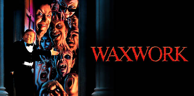 Waxwork (1988)