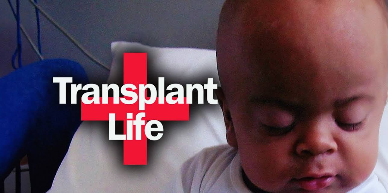 Transplant + Life (2020)