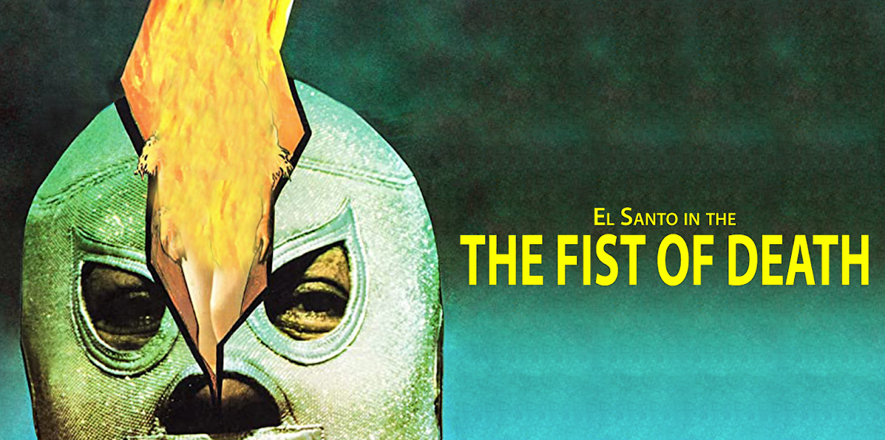 Santo: The Fist Of Death (1982)