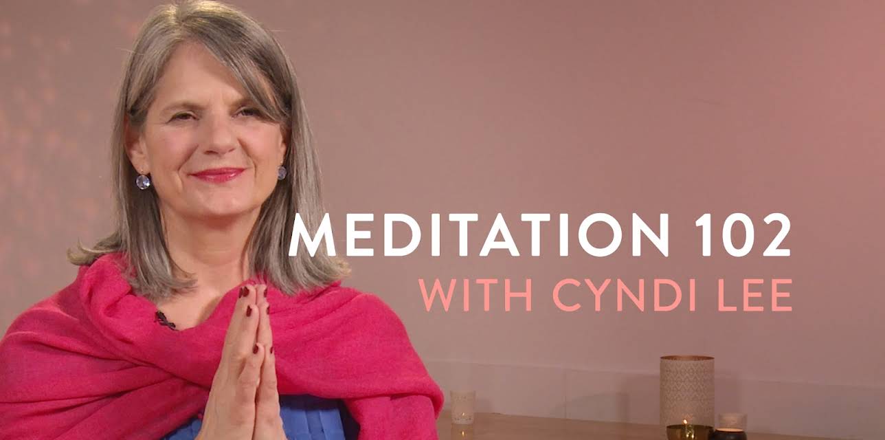 Meditation 102