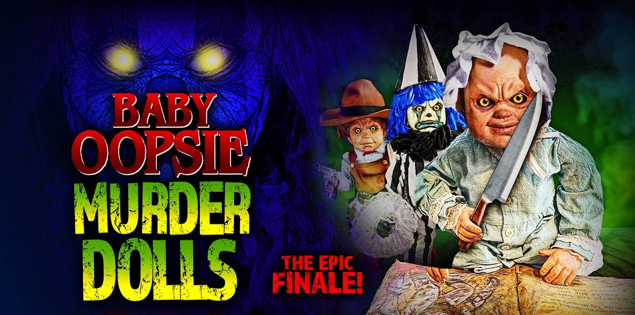 Baby Oopsie: Murder Dolls - Chapter 4 (2022)