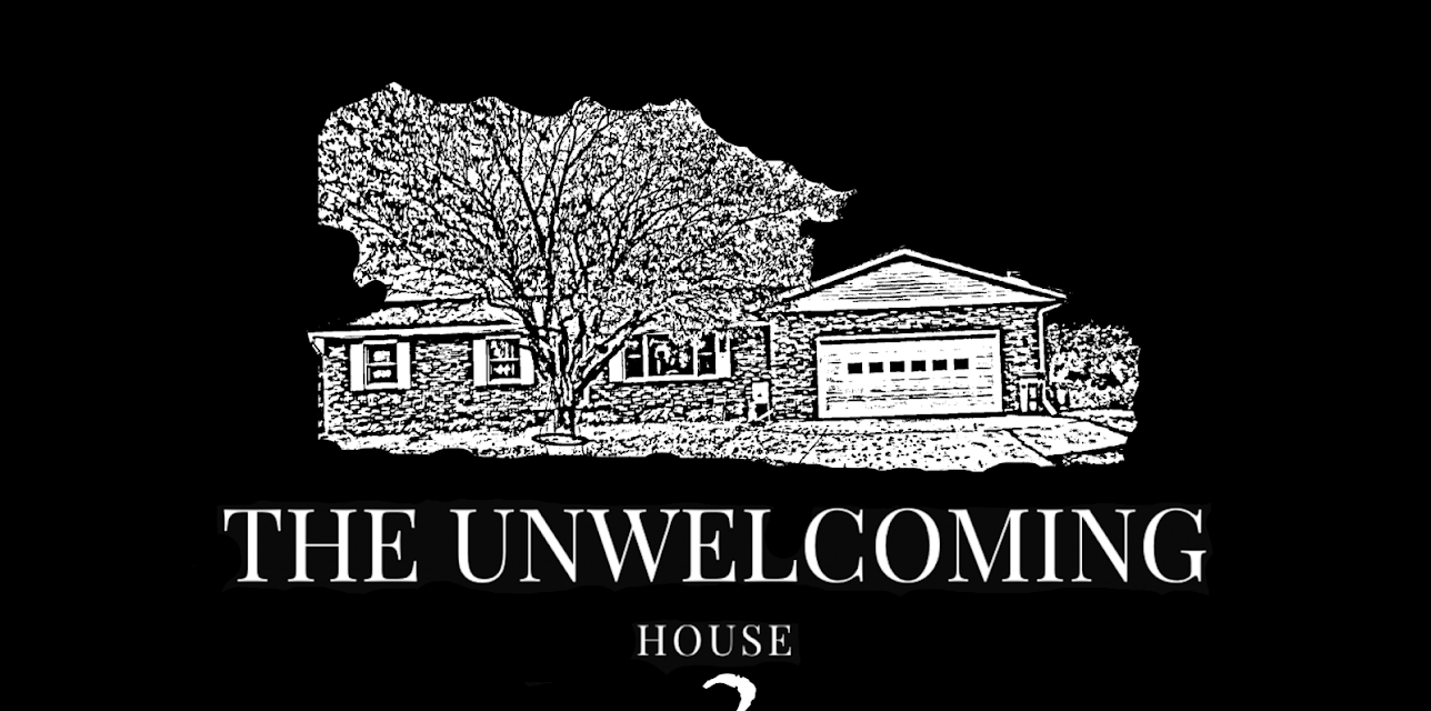 The Unwelcoming House 2 (2019)