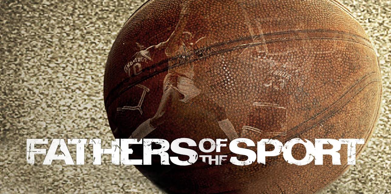 Fathers of the Sport (2010)