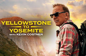 Yellowstone to Yosemite With Kevin Costner Season 1: The Naturalist