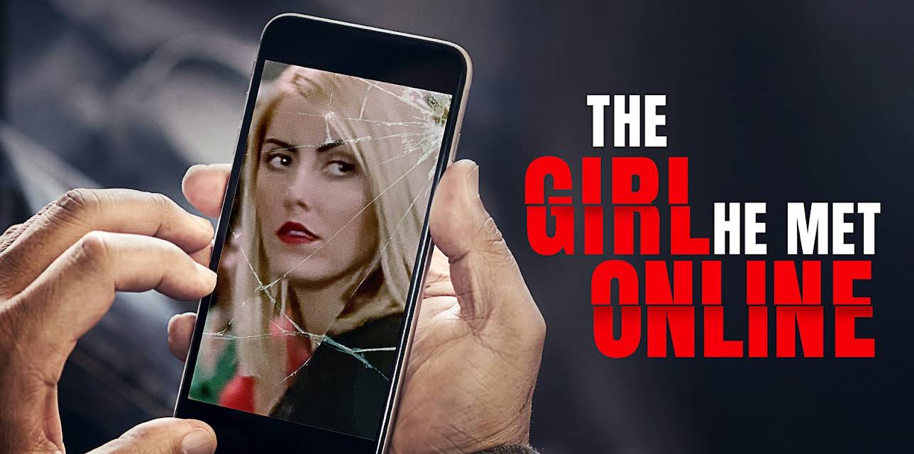 The Girl He Met Online (2014)