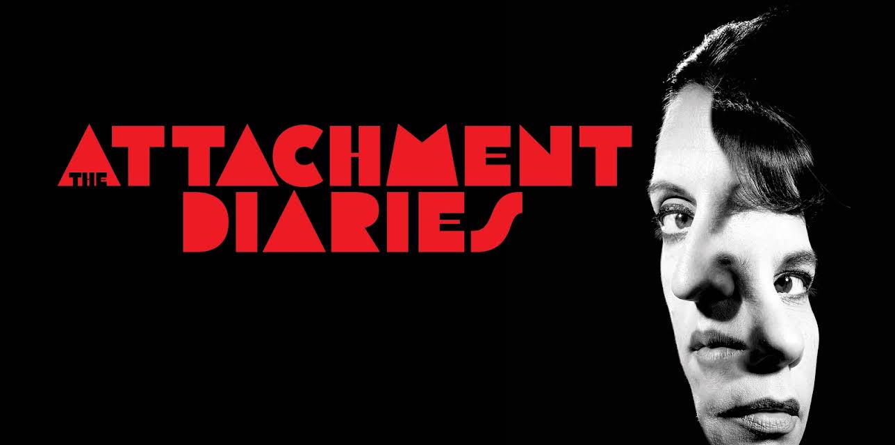 The Attachment Diaries (2023)