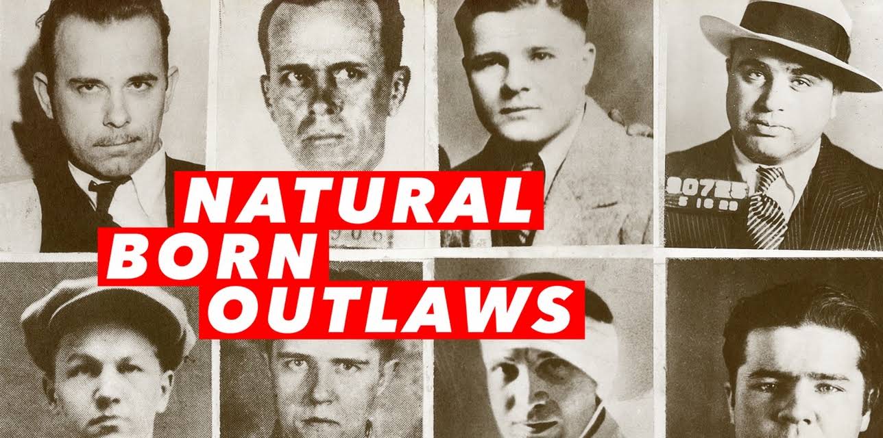 Natural Born Outlaws