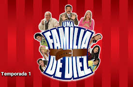 Una Familia de Diez season-1: Una familia de diez - Que bonita familia