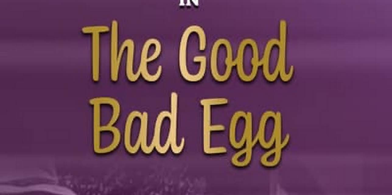The Good Bad Egg (1947)