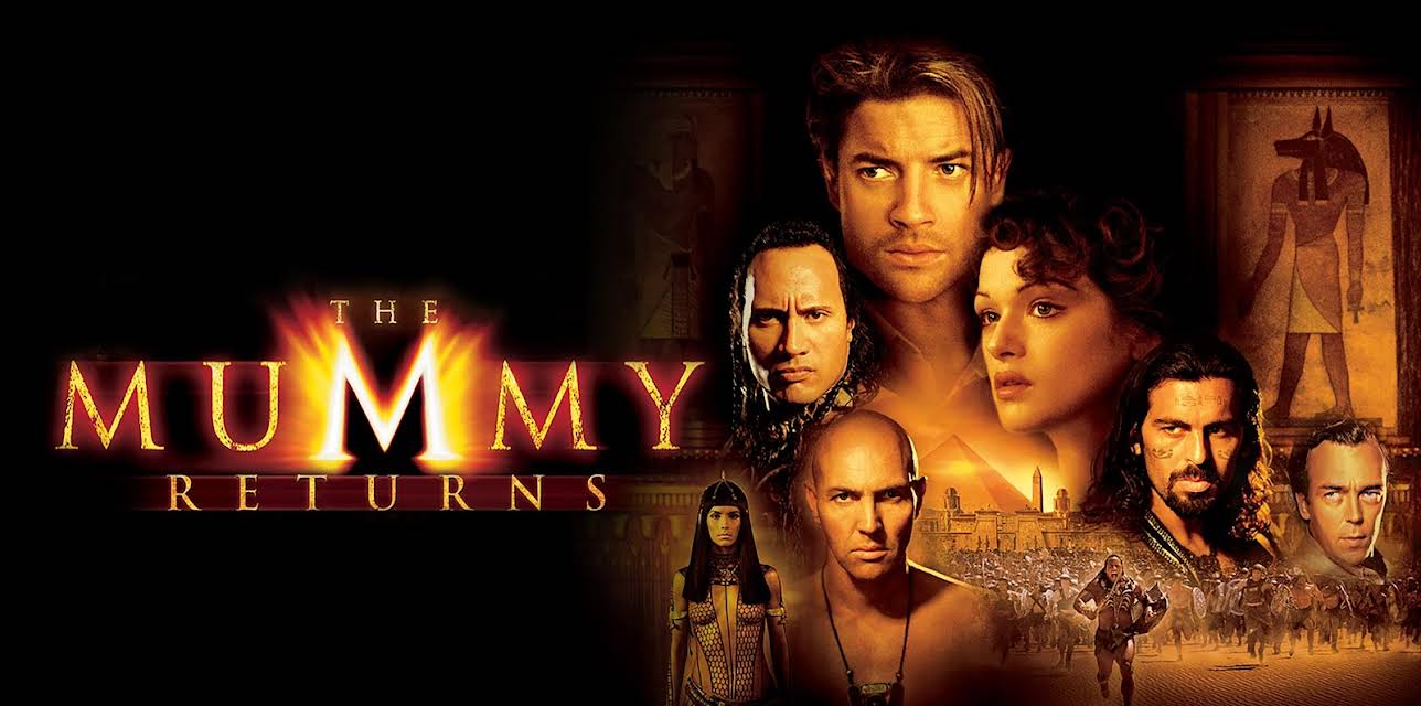 The Mummy Returns (2001)