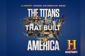 The Titans That Built America Season 1: United They Stand
