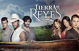 Tierra de Reyes S1: Inicio de una pasión