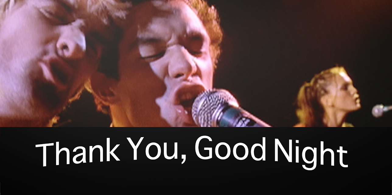 Thank You, Good Night (2006)