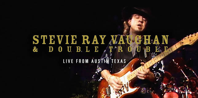 Stevie Ray Vaughan and Double Trouble - Live From Austin, Texas (1997)