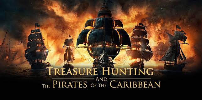 Treasure Hunting and Pirates of the Caribbean (2023)