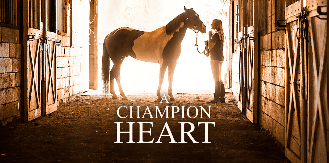 A Champion Heart (2018)