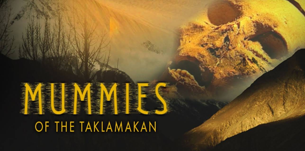 Mummies of the Taklamakan (2003)