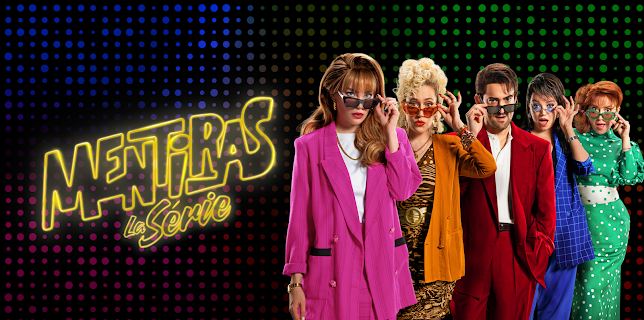 Mentiras, The Series