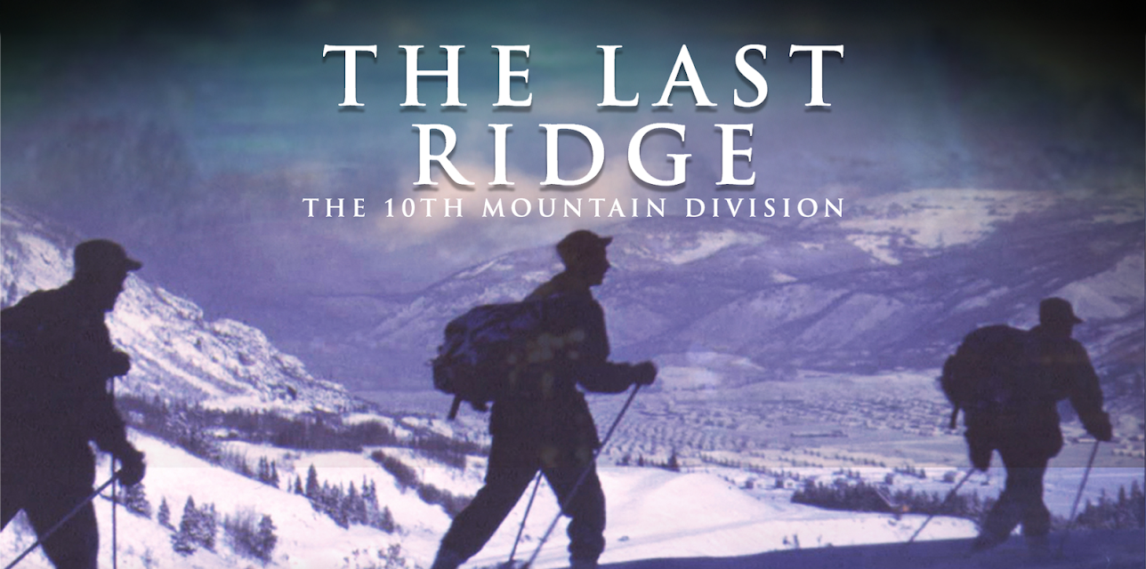 The Last Ridge: The 10th Mountain Division (2007)