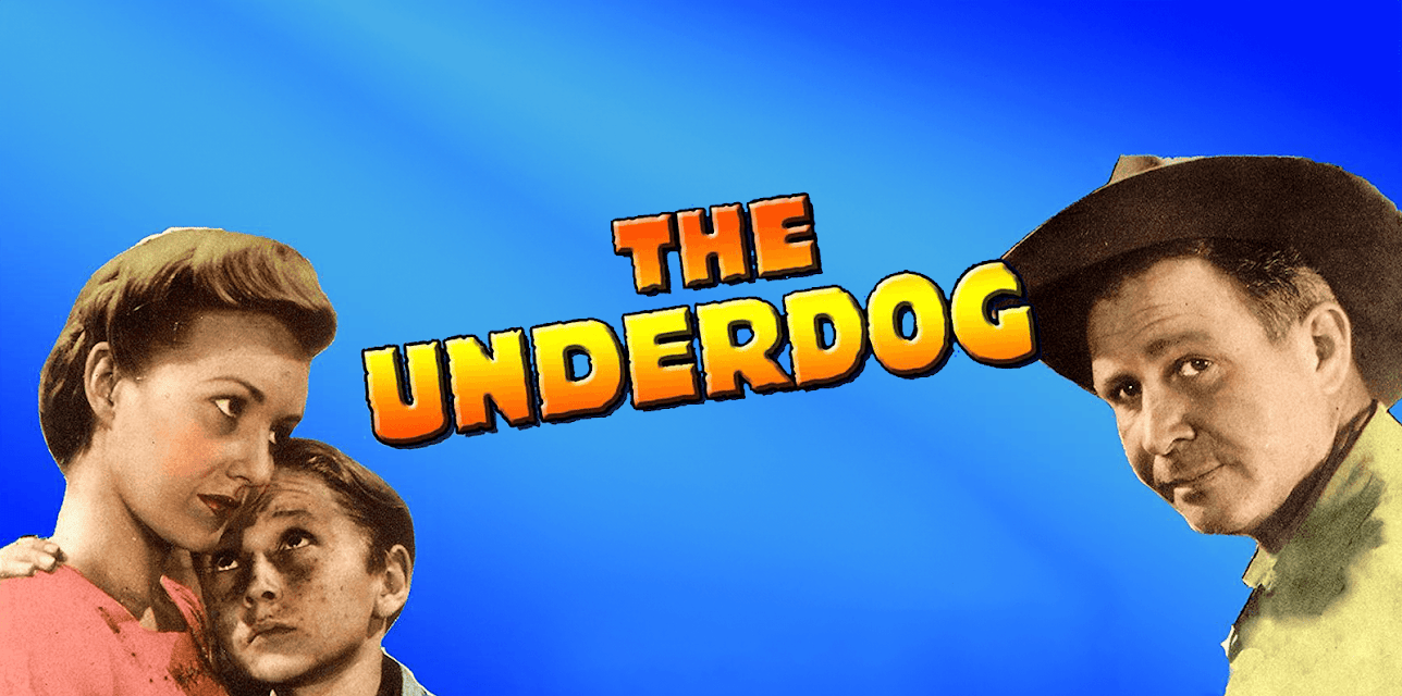 The Underdog (1943) (1943)