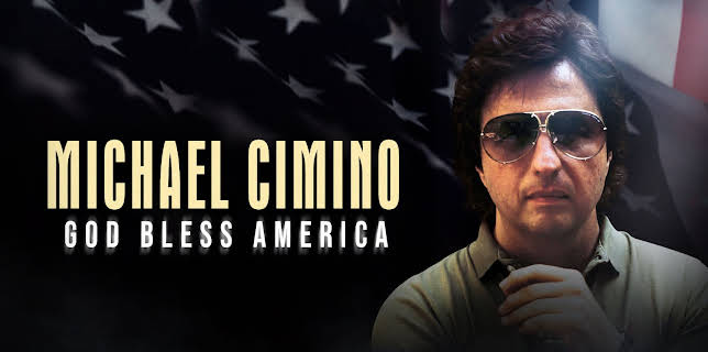 Michael Cimino: God Bless America (2022)