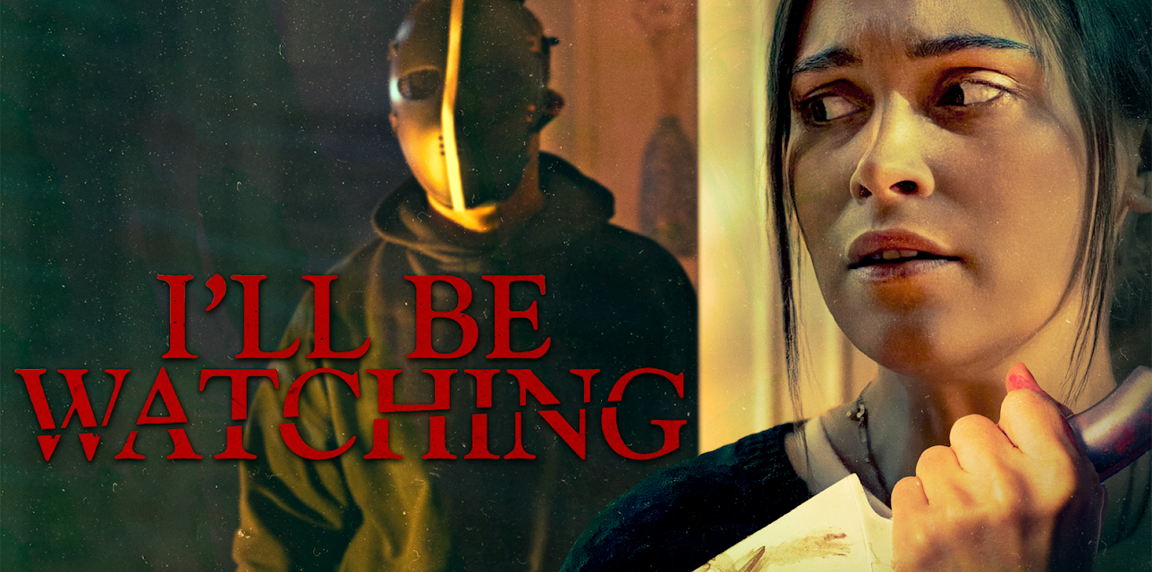 I'll Be Watching (2023)