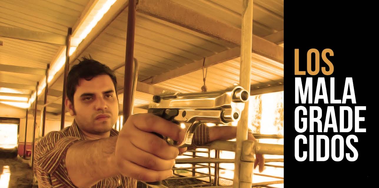 Los Malagradecidos (2012)