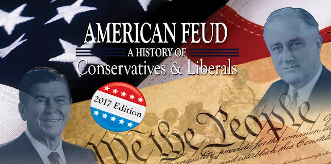 American Feud: A History of Conservatives & Liberals (2017 Edition) (2017)