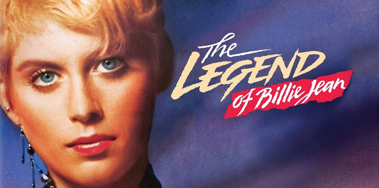 The Legend Of Billie Jean (1985)
